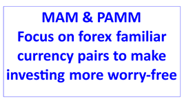 focus on familiar currency pairs no worry en